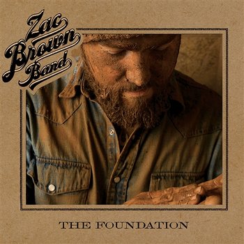 The Foundation - Zac Brown Band