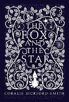 The Fox and the Star Bickford-Smith Coralie