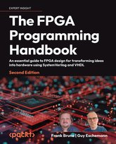 The FPGA Programming Handbook - ebook epub Frank Bruno, Guy Eschemann