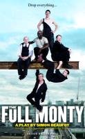 The Full Monty - Beaufoy Simon