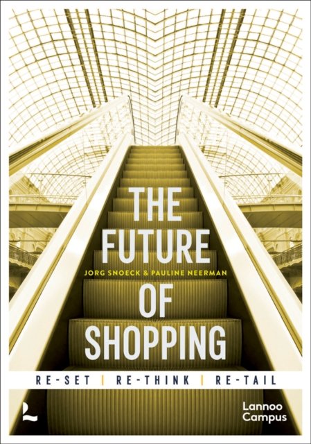 Snoeck The Future of Shopping. Second Edition - Jorg Snoeck | Sklep EMPIK.COM
