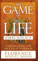 The Game Of Life & How To Play It Scovel Shinn Florence