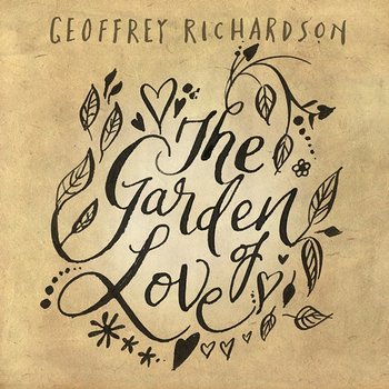 The Garden of Love - Geoffrey Richardson