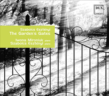 The Garden's Gates - Mironiuk Iwona, Esztenyi Szabolcs