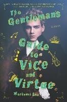 The Gentleman's Guide to Vice and Virtue - Lee Mackenzi