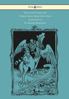 The Giant Crab and Other Tales from Old India - W. H. D. Rouse