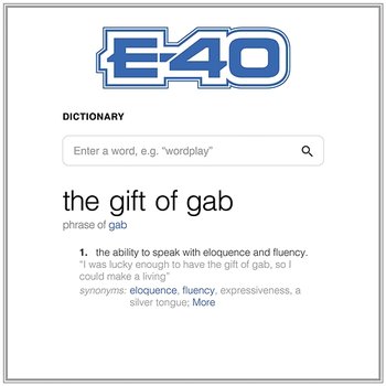 The Gift Of Gab - E-40