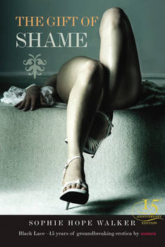 The Gift of Shame - Hope-Walker Sophie