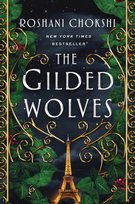 The Gilded Wolves Chokshi Roshani