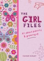 The Girl Files - Bailey Jacqui