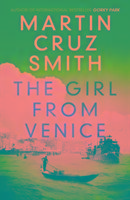 The Girl From Venice - Cruz Smith Martin