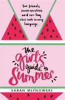 The Girl's Guide to Summer Mlynowski Sarah