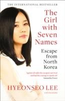 The Girl with Seven Names - Lee Hyeonseo