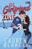 The Girlfriend Zone Blakely Lauren
