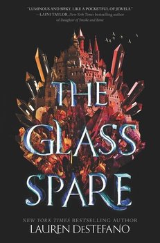 The Glass Spare - DeStefano Lauren