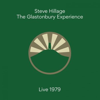 The Glastonbury Experience Live 1979, płyta winylowa - Hillage Steve