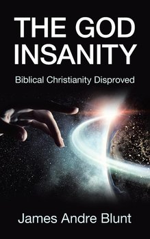 The God Insanity - Blunt James Andre