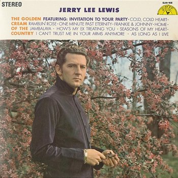 The Golden Cream of the Country - Jerry Lee Lewis