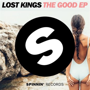 The Good EP - Lost Kings