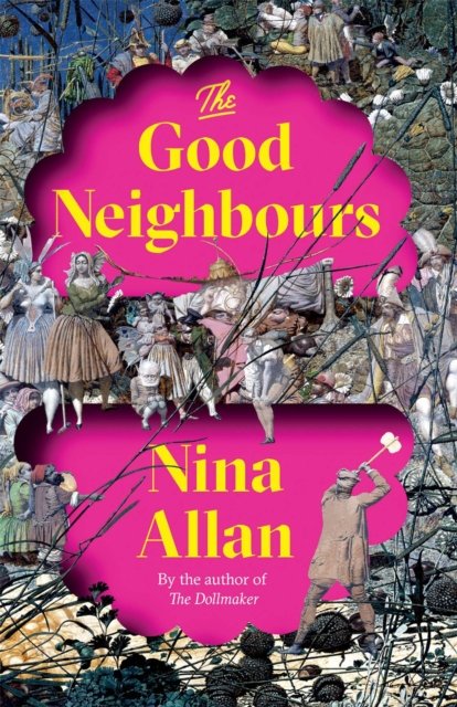 The Good Neighbours - Nina Allan | Książka W Empik