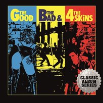 The Good, the Bad & the 4 Skins 4 Skins