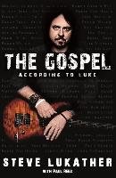The Gospel According to Luke - Lukather Steve, Rees Paul