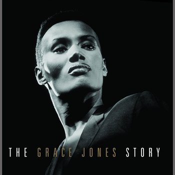 The Grace Jones Story - Grace Jones