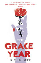 The Grace Year Liggett Kim