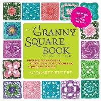 The Granny Square Book, Second Edition - Hubert Margaret