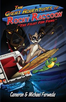 The Great Adventures of Rocky Raccoon - Ferweda Cameron M