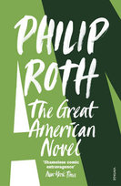 THE GREAT AMERICAN NOVEL Roth Philip