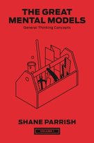 The Great Mental Models, Volume 1 Parrish Shane