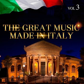 The Great Music Made in Italy, Vol. 3 - Various Artists