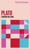 The Great Philosophers: Plato Bernard Williams