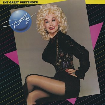 The Great Pretender - Dolly Parton