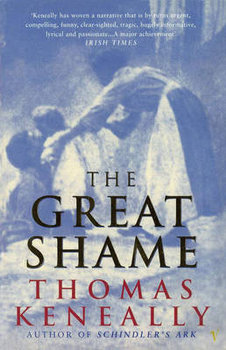 The Great Shame - Keneally Thomas
