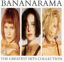 BANANARAMA『THE GREATEST REMIXES COLLEC…』 Bananarama - The Greatest Hits Collection Expanded
