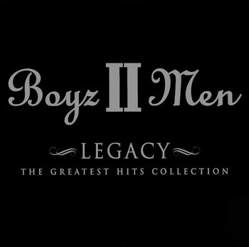 The Greatest Hits Collection - Boyz II Men
