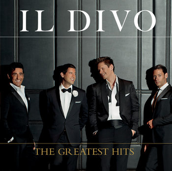 The Greatest Hits (Deluxe Edition) - Il Divo