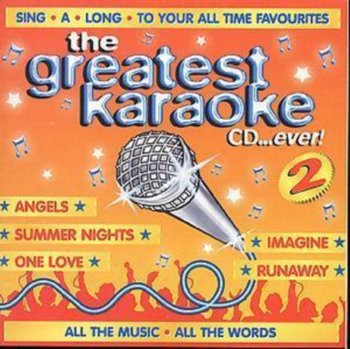 The Greatest Karaoke CD...Ever!. Volume 2 - Various Artists