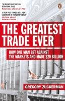 The Greatest Trade Ever Zuckerman Gregory