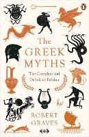 The Greek Myths - Graves Robert
