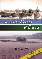 The Grey Wolves of Eriboll - Hird David M.