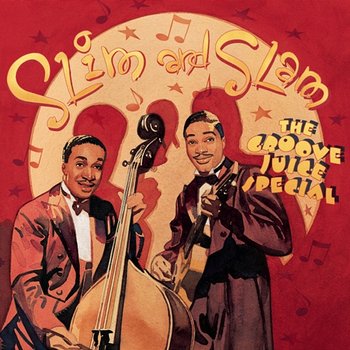 The Groove Juice Special - Slim & Slam