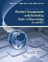 The Guide to the Product Management and Marketing Body of Knowledge (Prodbok Guide) - Geracie Greg