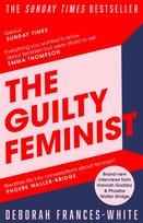 The Guilty Feminist Deborah Frances-White