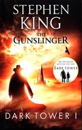 The Gunslinger. The Dark Tower. Tom 1 - King Stephen