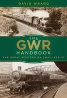 The GWR Handbook - Wragg David