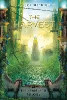 The Harvest - Wendig Chuck