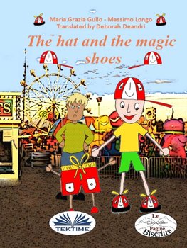 The Hat And The Magic Shoes - Massimo Longo, Maria Grazia Gullo